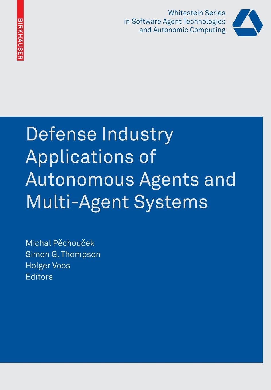 фото Defence Industry Applications of Autonomous Agents and Multi-Agent Systems