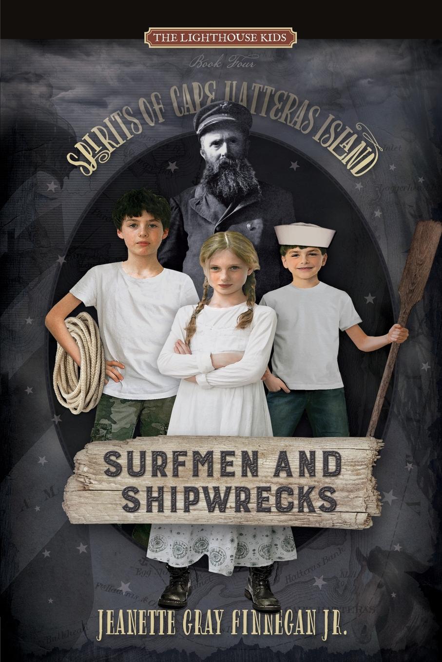 Surfmen and Shipwrecks. Spirits of Cape Hatteras Island