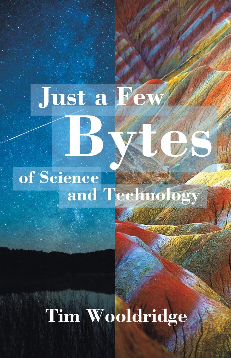 фото Just a Few Bytes of Science and Technology