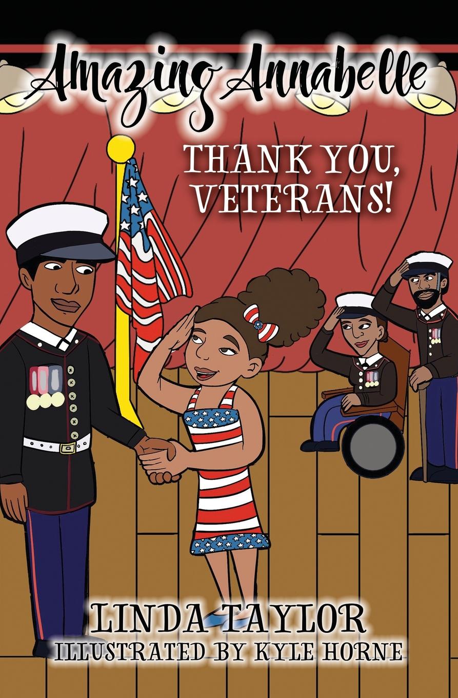 Linda Taylor Amazing Annabelle-Thank You, Veterans.