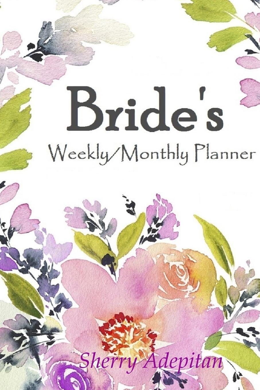 Brides. Weekly/Monthly Planner