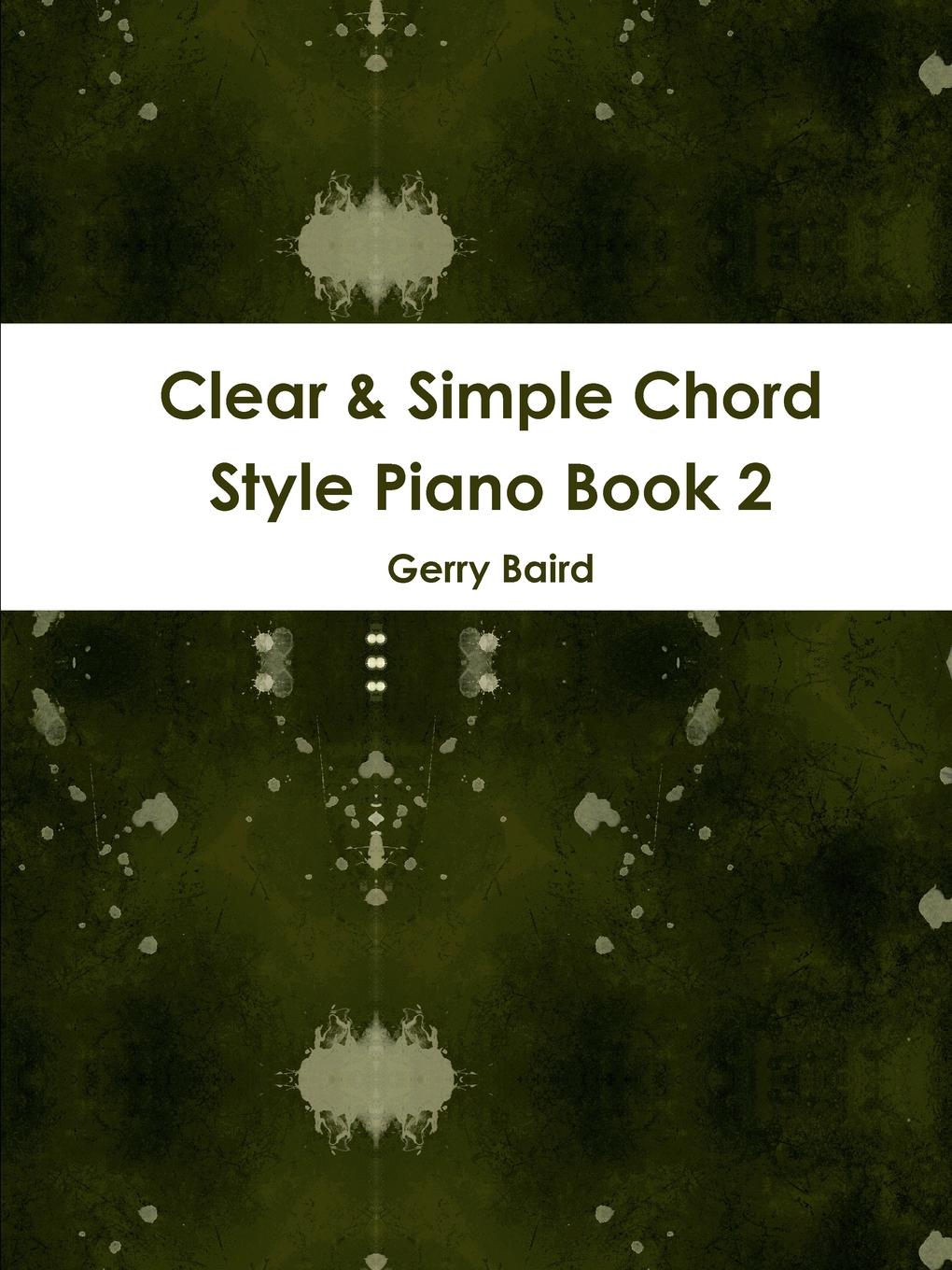 Clear . Simple Chord Style Piano Book 2