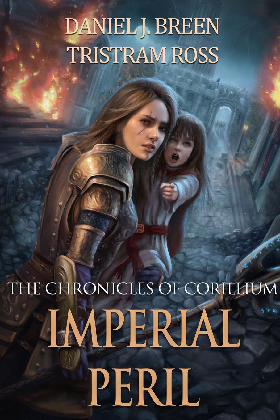 фото The Chronicles of Corillium. Imperial Peril