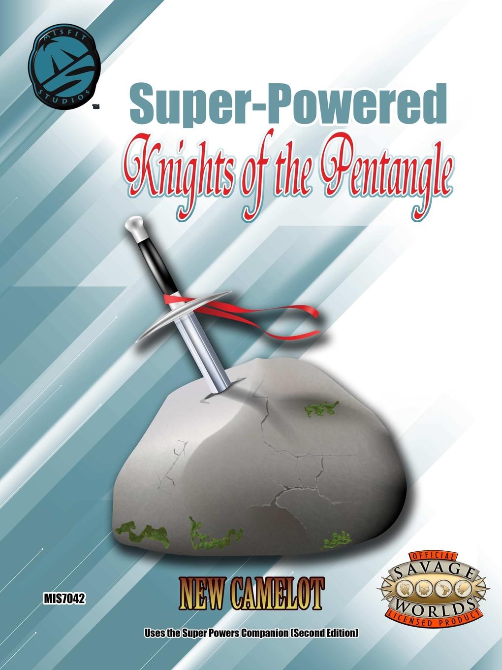 Super-Powered. Knights of the Pentangle