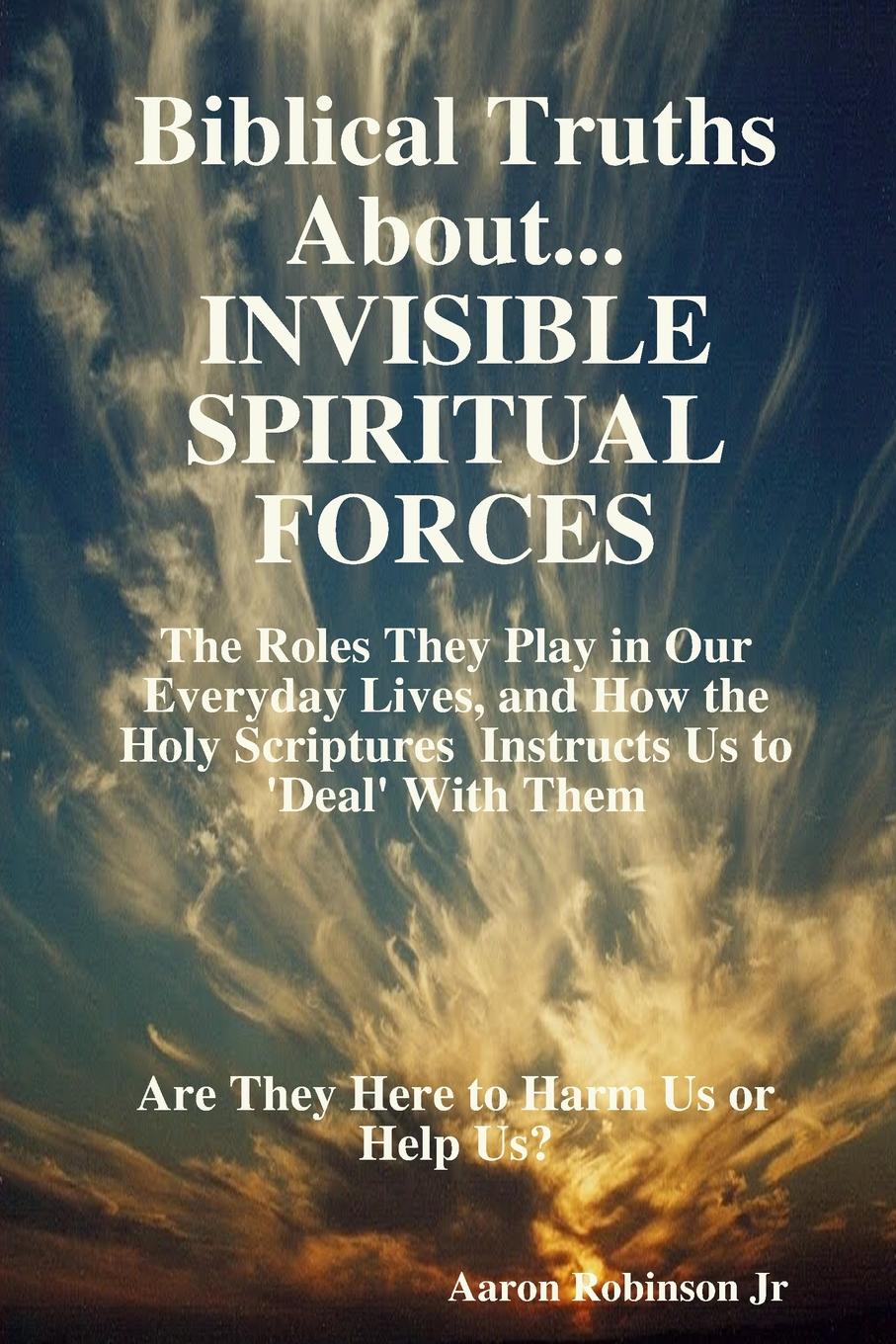 Invisible Spiritual Forces