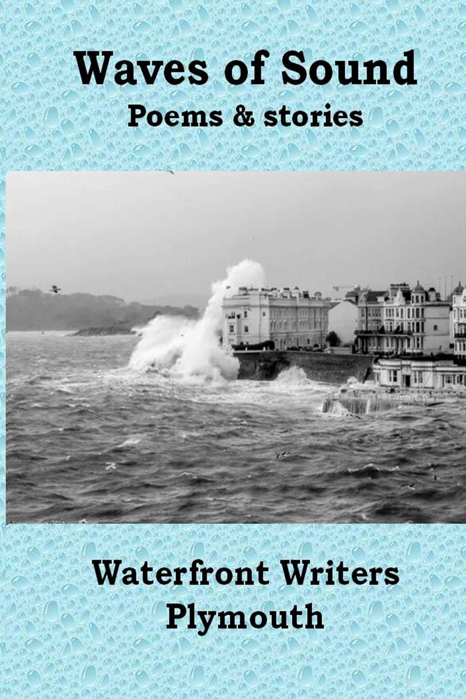 Waterfront Writers Plymouth The Waves Of Sound