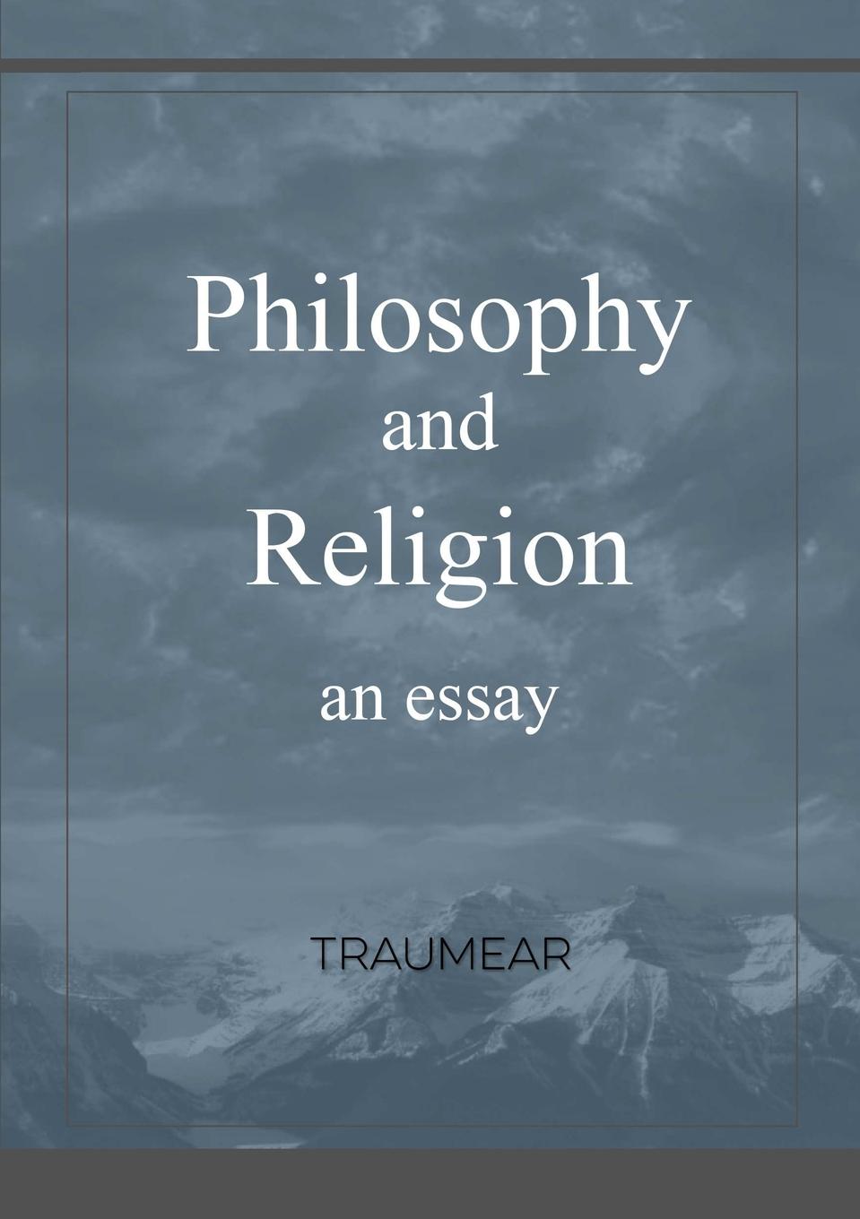 Traumear Philosophy and Religion