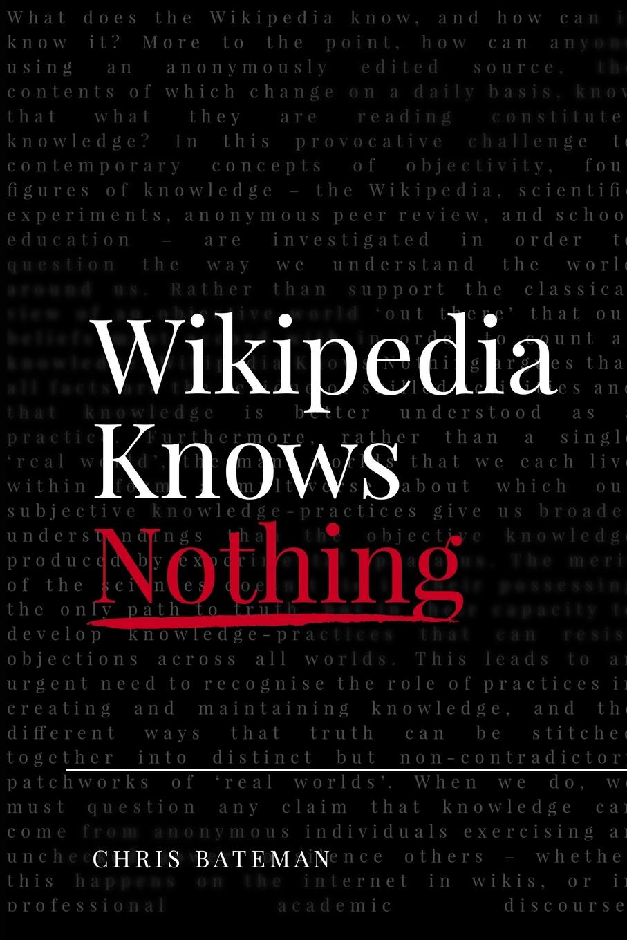 Wikipedia Knows Nothing