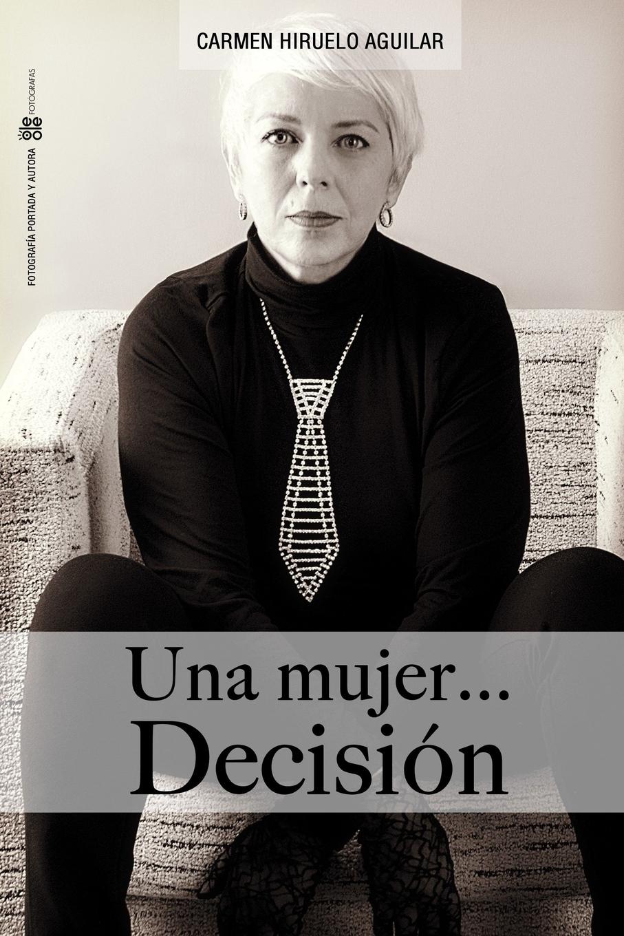 Una Mujer...Decision