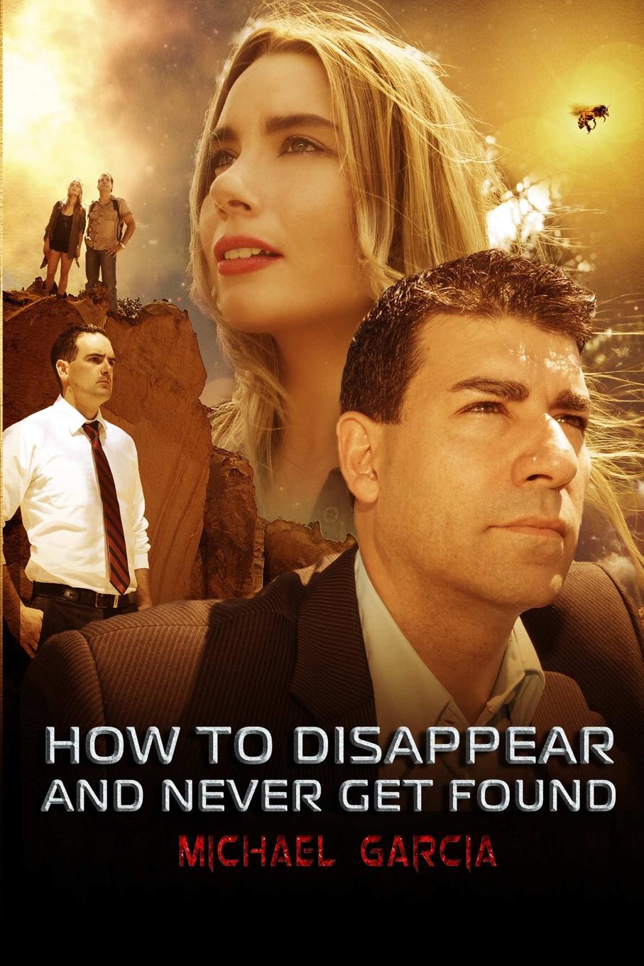 фото How To Disappear and Never Get Found Novelisation