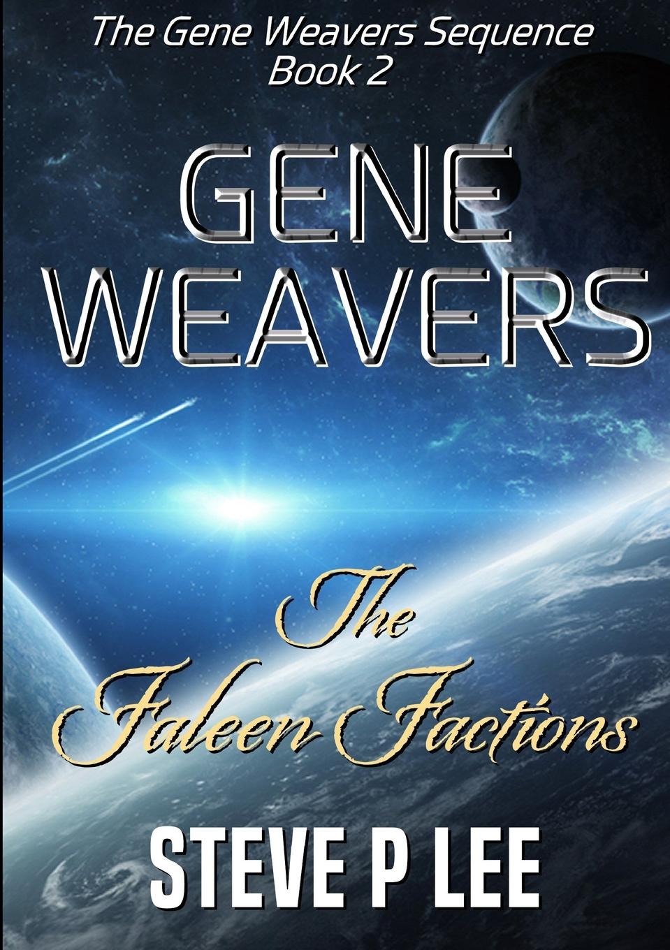 Gene Weavers. The Faleen Factions