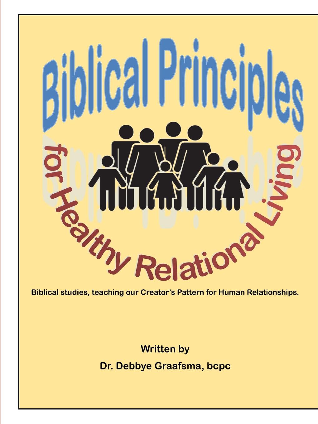 фото Biblical Principles for Healthy Relational Living