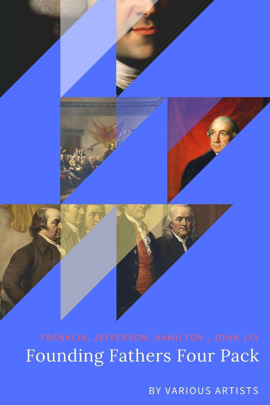 Four fathers. Founding fathers (2007) настольная игра. London: the concise Biography.