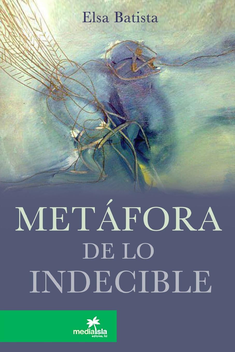 Metafora de lo indecible