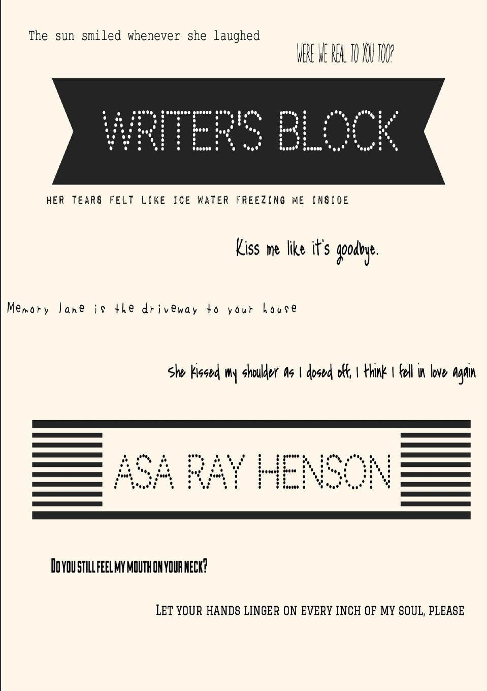 Asa Ray Henson Writer.s Block