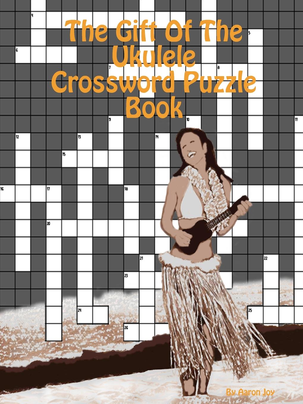 The Gift Of The Ukulele Crossword Puzzle Book