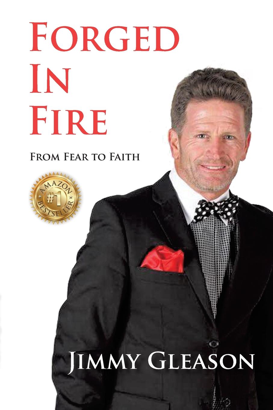 Forged In Fire. From Fear to Faith