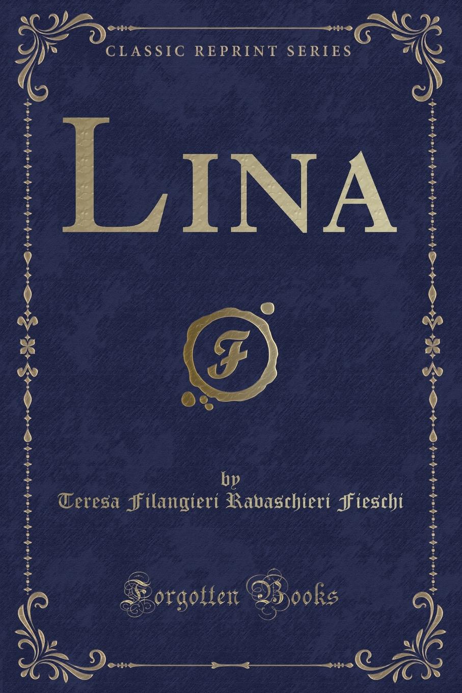 фото Lina (Classic Reprint)