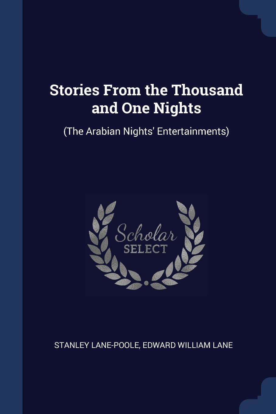 Stories From the Thousand and One Nights. (The Arabian Nights. Entertainments)