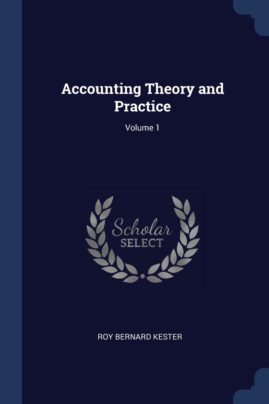 фото Accounting Theory and Practice; Volume 1