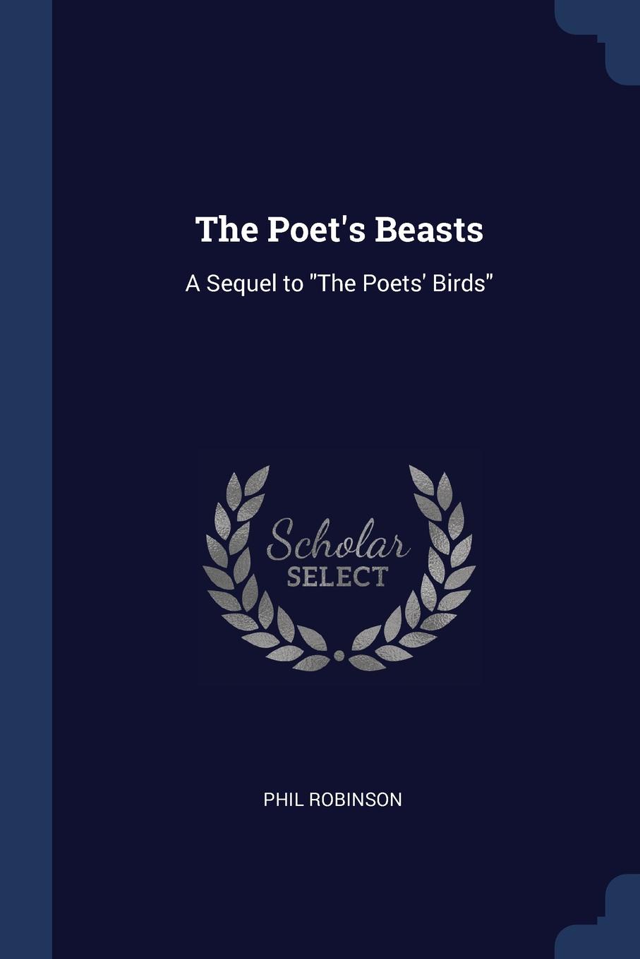 The Poet.s Beasts. A Sequel to \