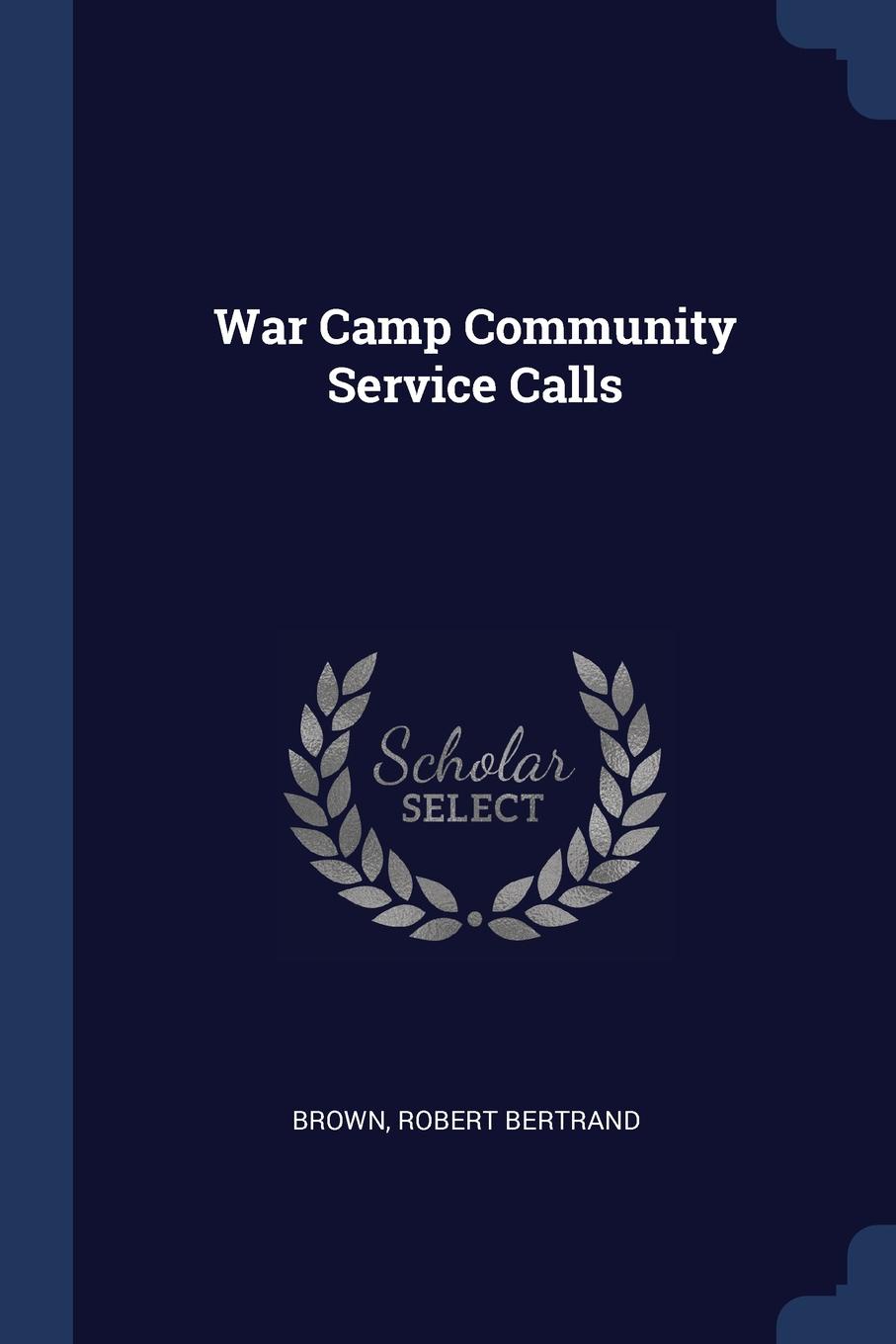 War Camp Community Service Calls