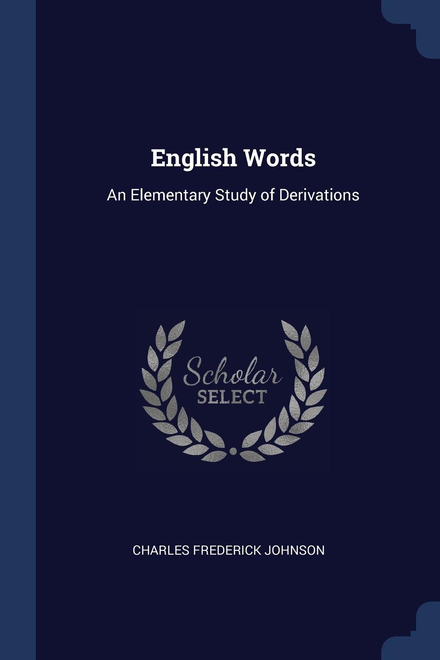 English Words. An Elementary Study of Derivations