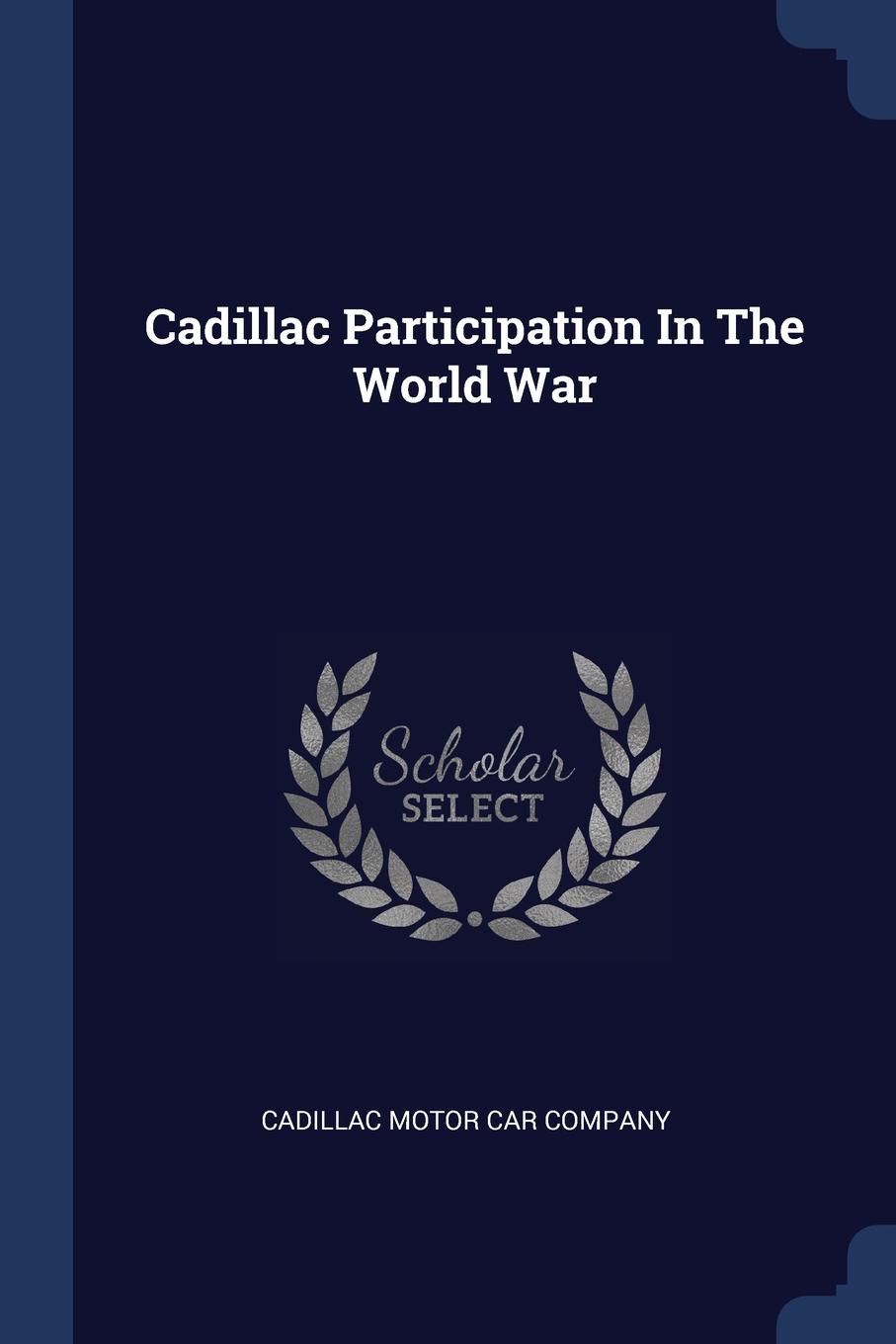Cadillac Participation In The World War