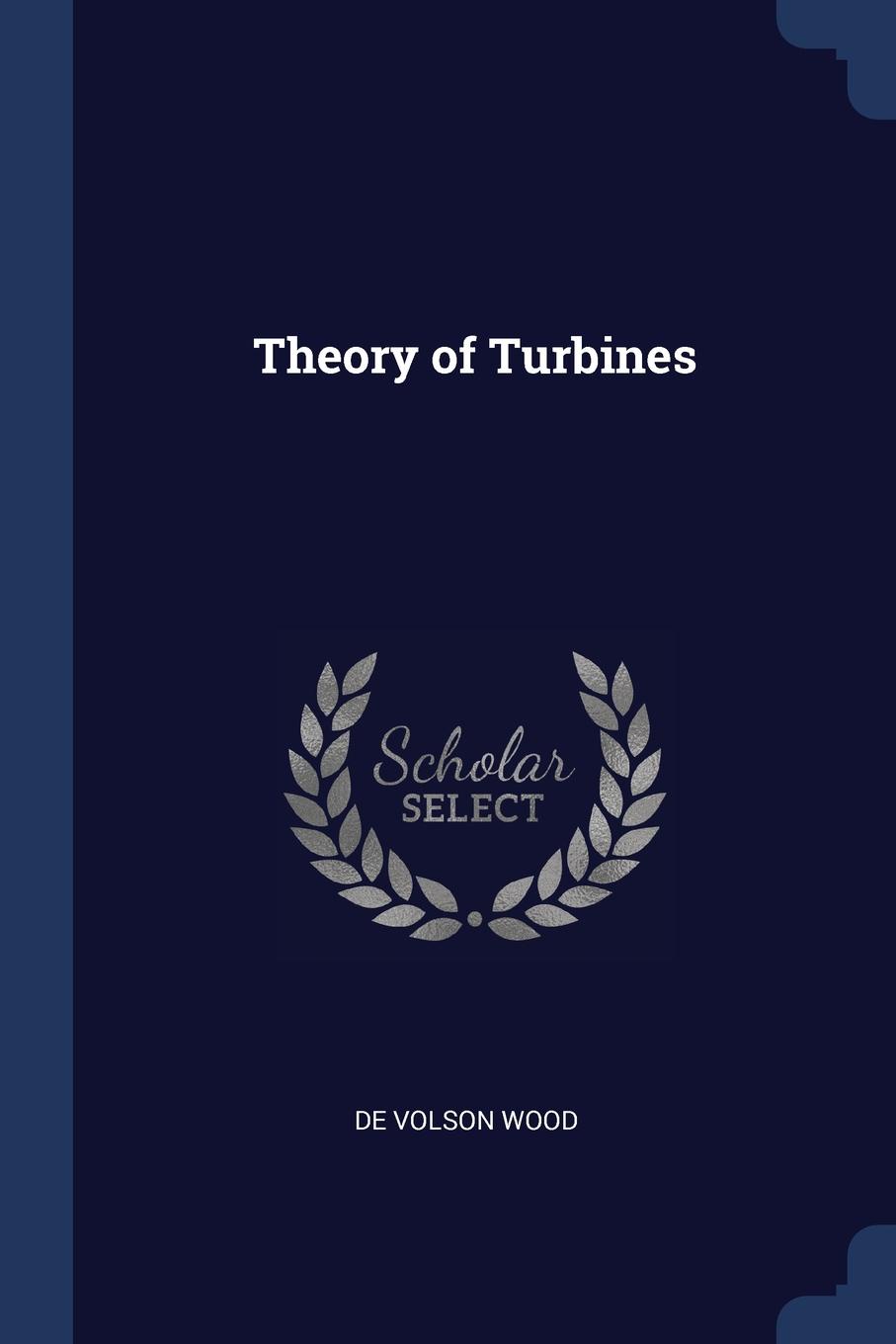 Theory of Turbines