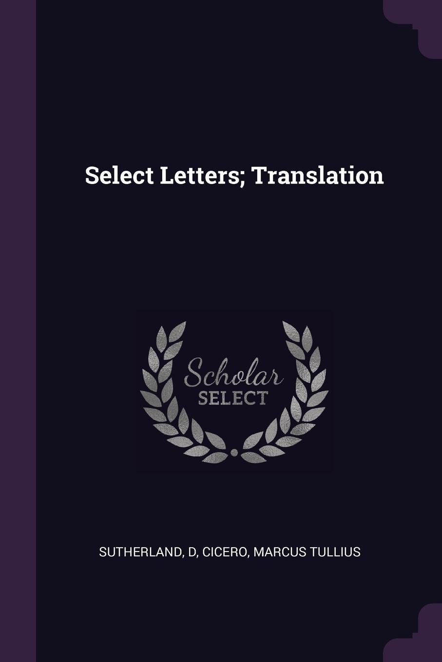 Select Letters; Translation