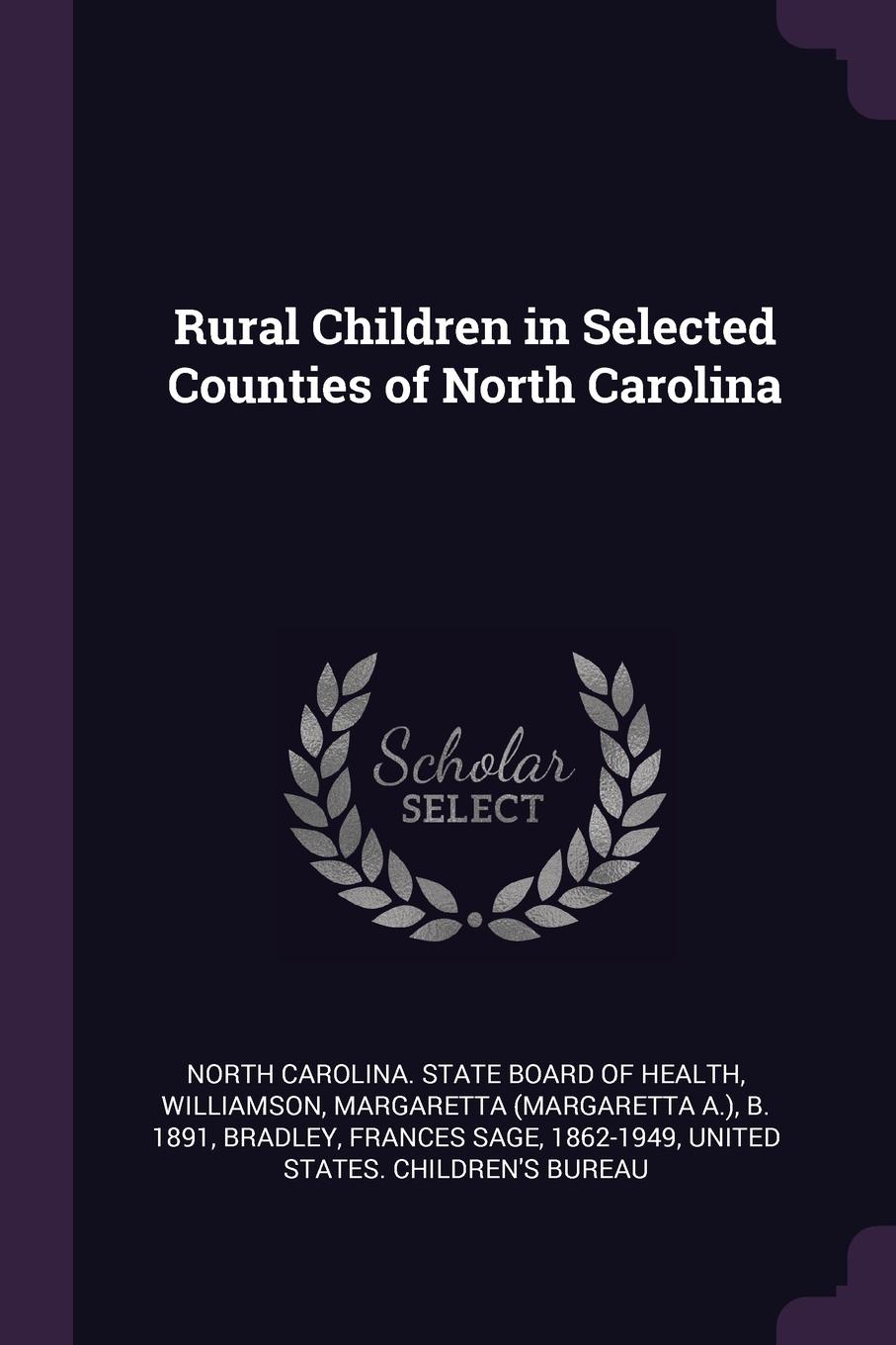 Rural Children in Selected Counties of North Carolina