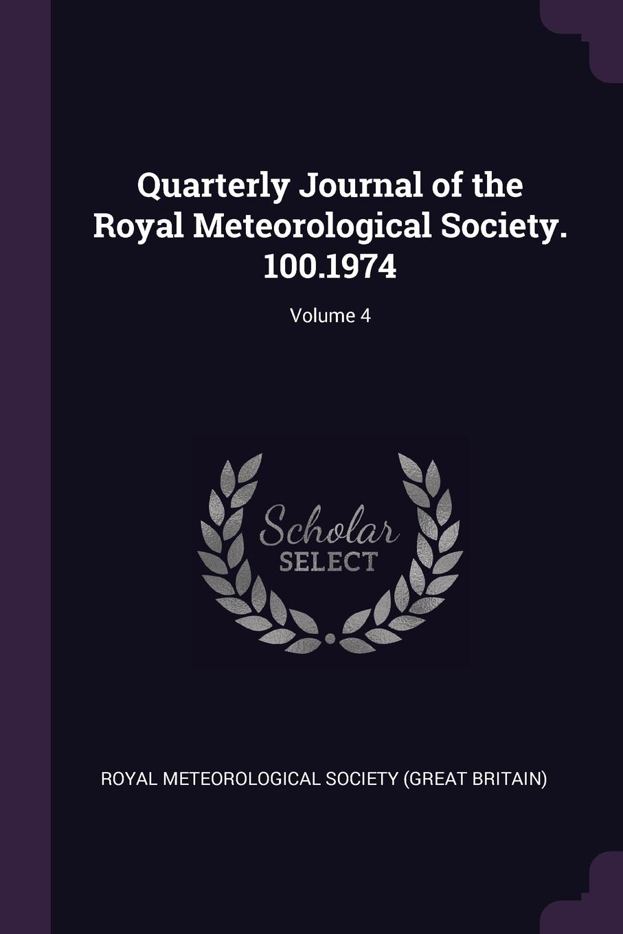 фото Quarterly Journal of the Royal Meteorological Society. 100.1974; Volume 4