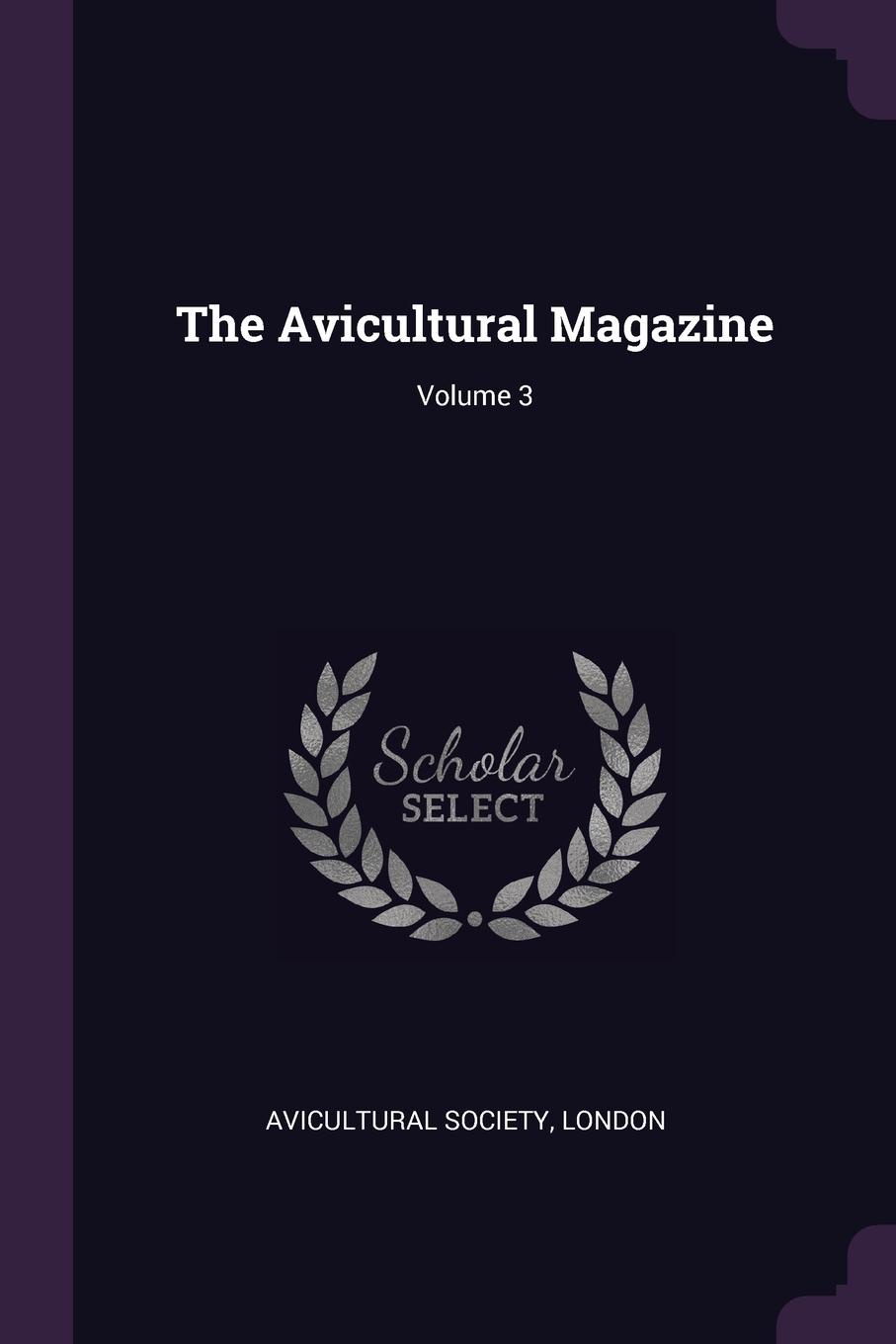 фото The Avicultural Magazine; Volume 3