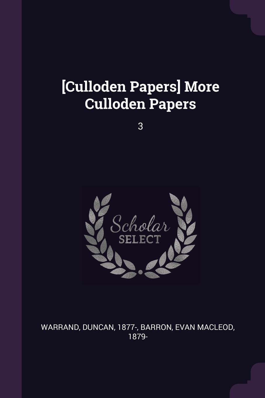 .Culloden Papers. More Culloden Papers. 3