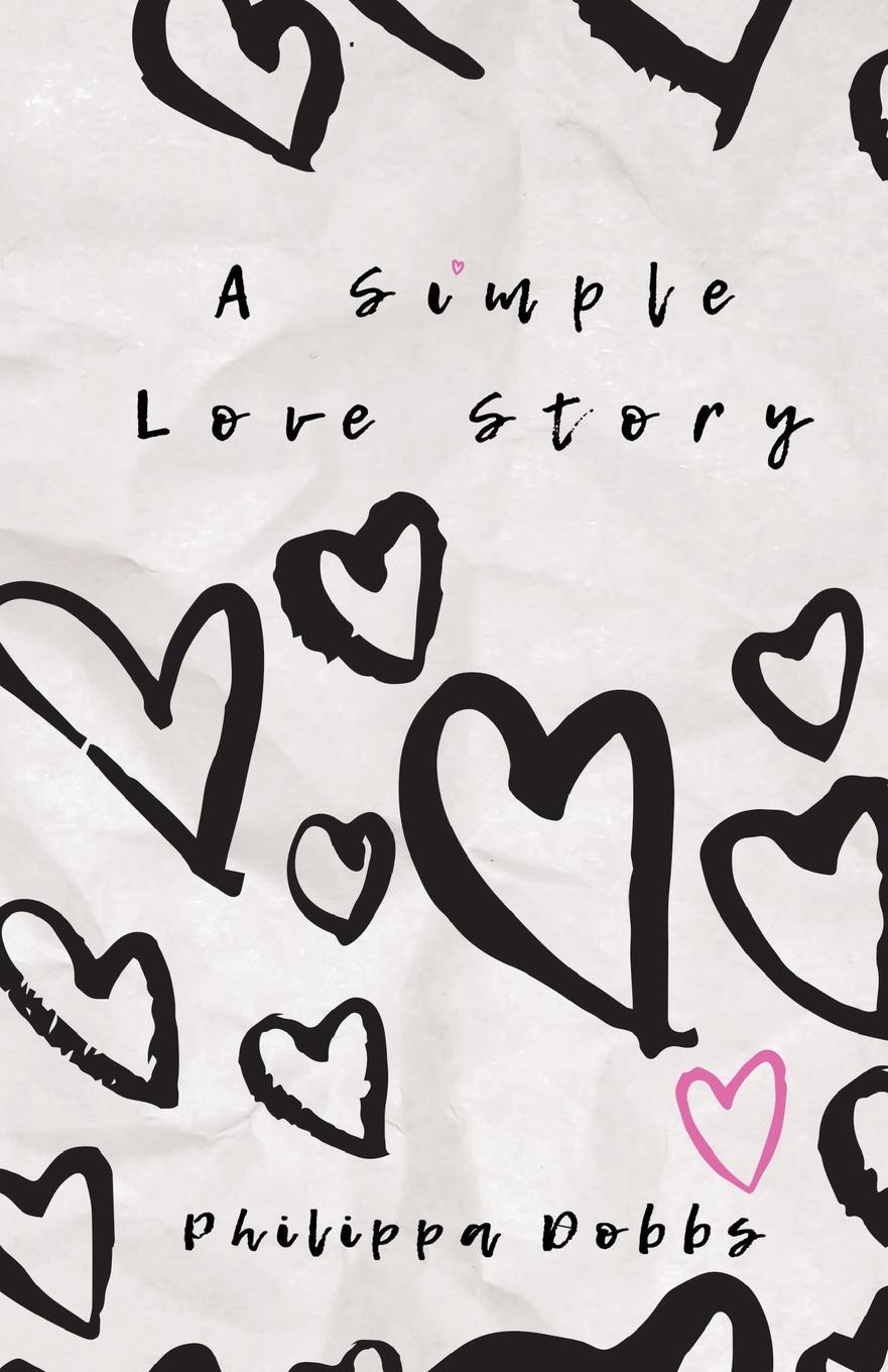 Philippa Dobbs A Simple Love Story