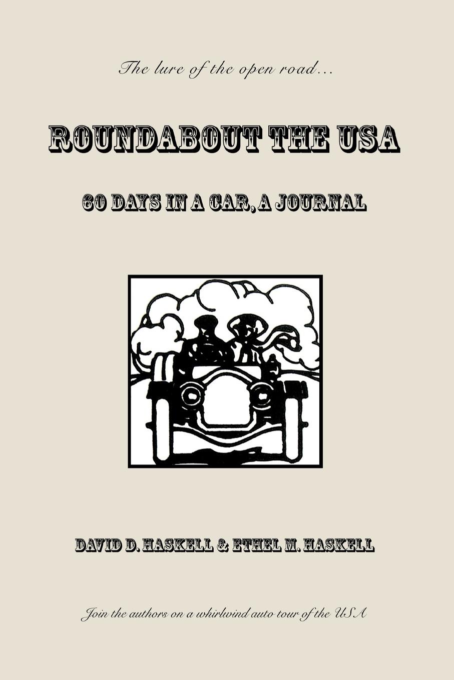 Roundabout the USA. 60 Days in a Car, A Journal