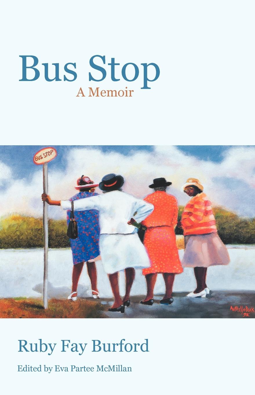 Bus Stop. A Memoir