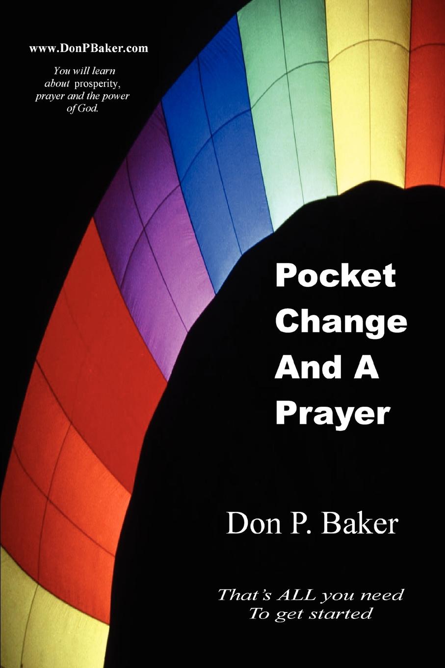 фото Pocket Change And A Prayer. That.s ALL you need To get started