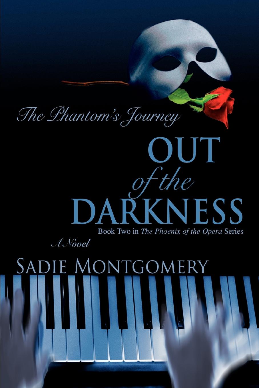 фото Out of the Darkness. The Phantom.s Journey