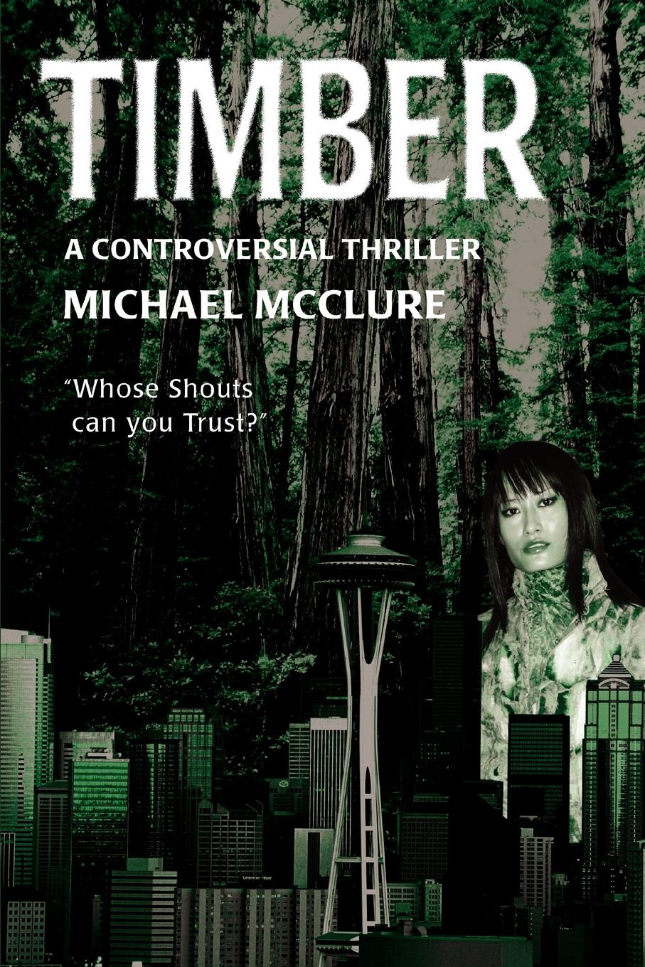 фото Timber. A Controversial Thriller