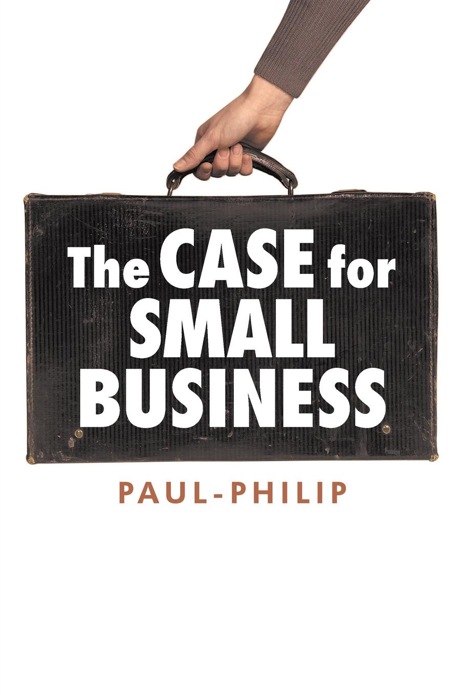 фото The Case for Small Business