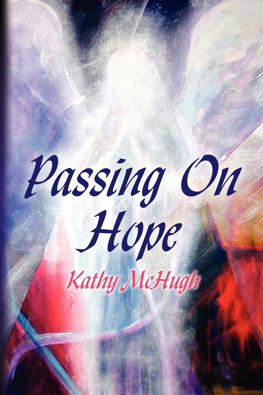 Hope passing