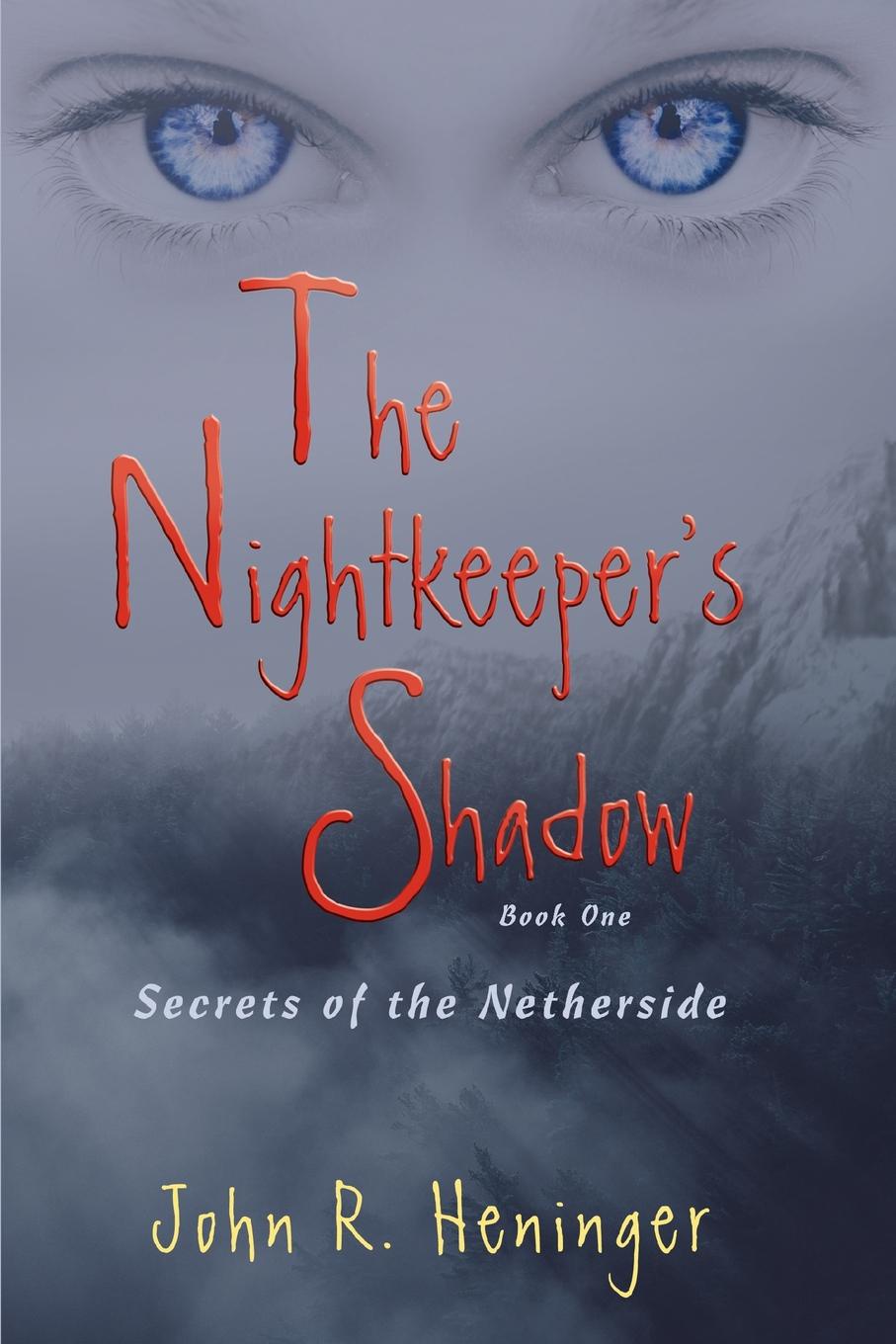 фото The Nightkeeper.s Shadow. Secrets of the Netherside