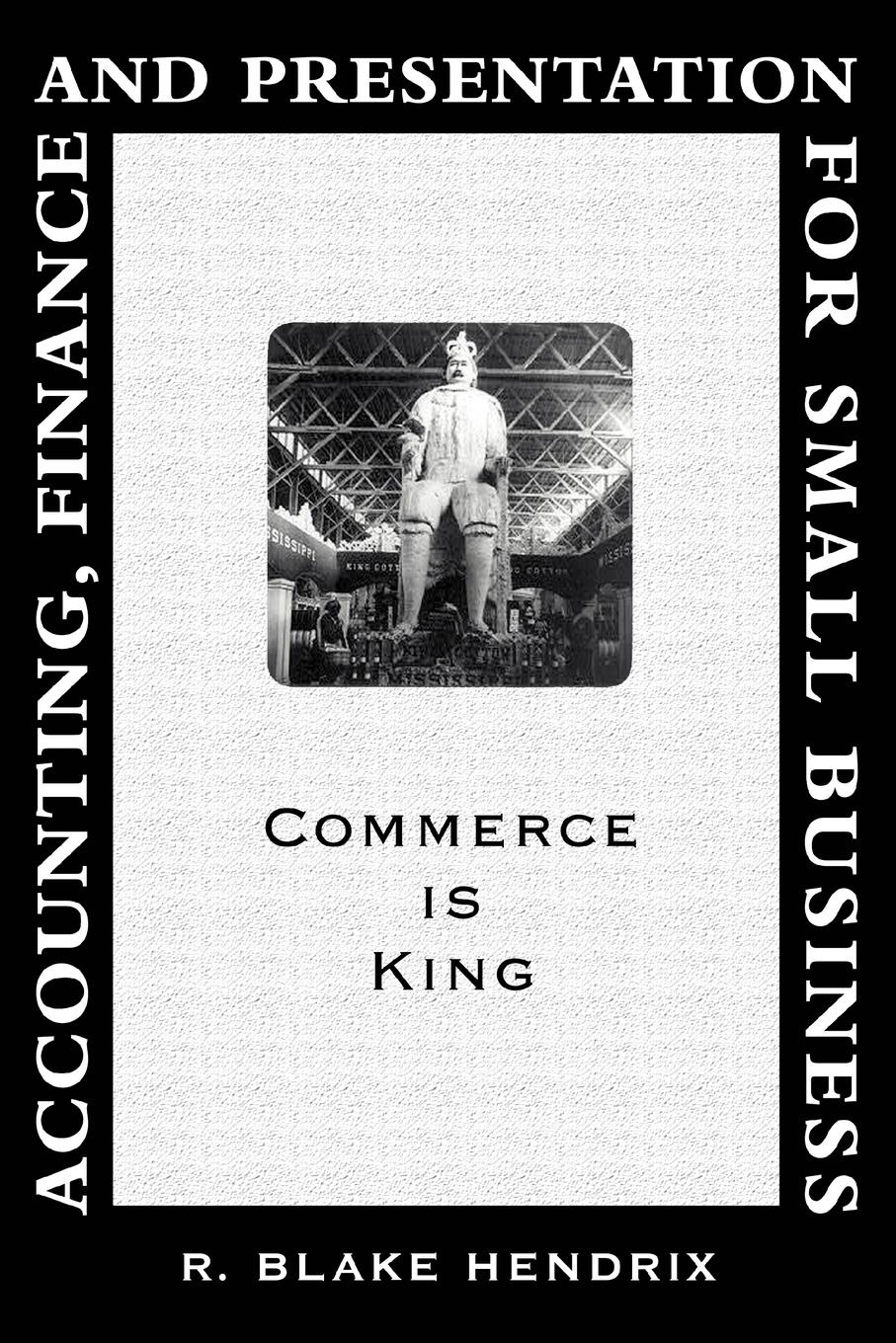 фото Accounting, Finance and Presentation for Small Business. Commerce Is King