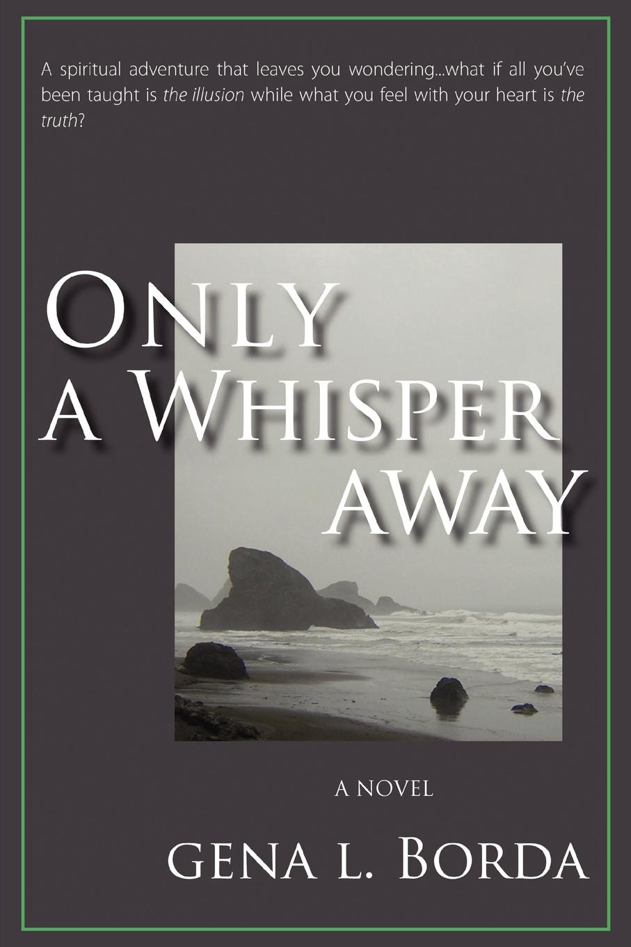 фото Only a Whisper Away. A Novel