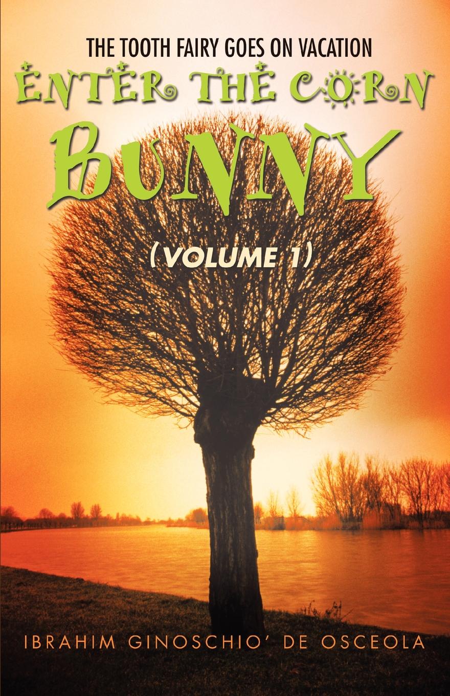 фото Enter the Corn Bunny. (Volume 1)