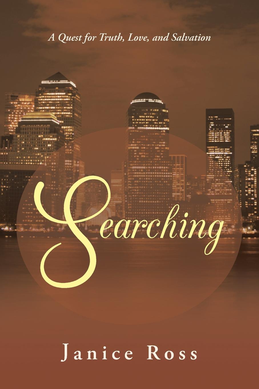 фото Searching. A Quest for Truth, Love, and Salvation