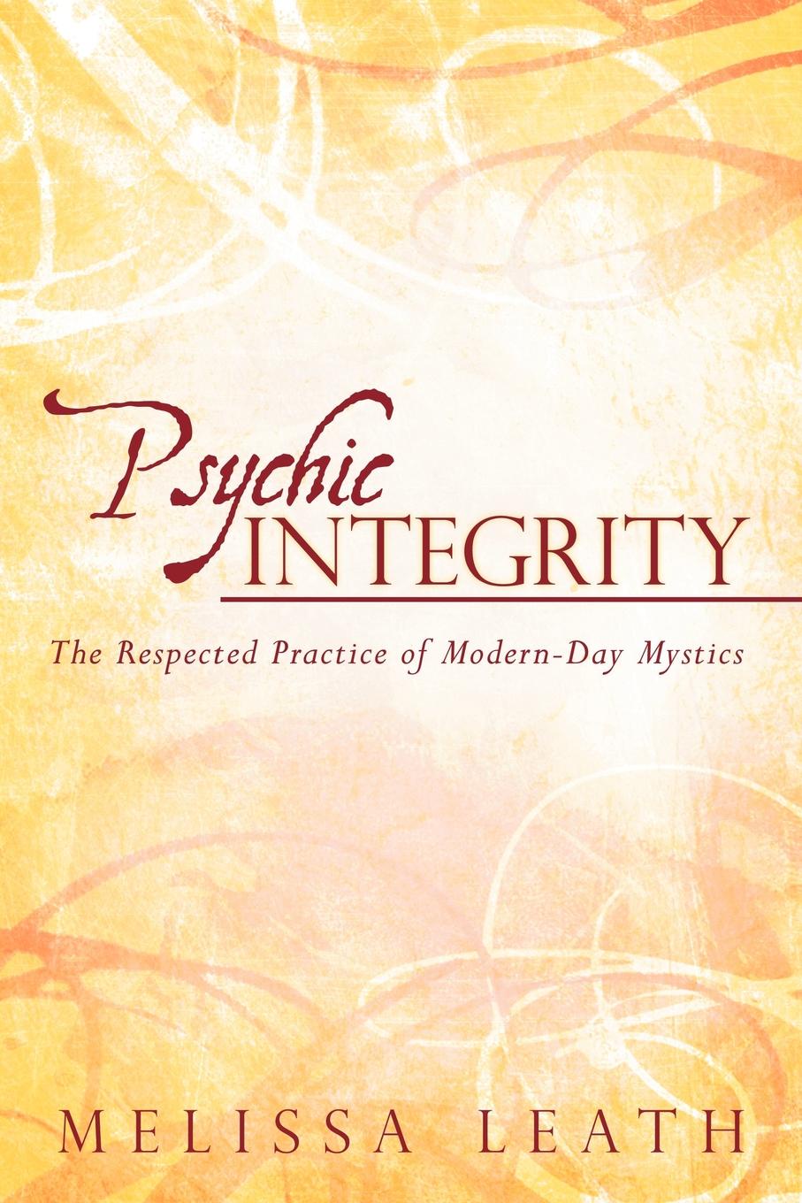 фото Psychic Integrity. The Respected Practice of Modern-Day Mystics