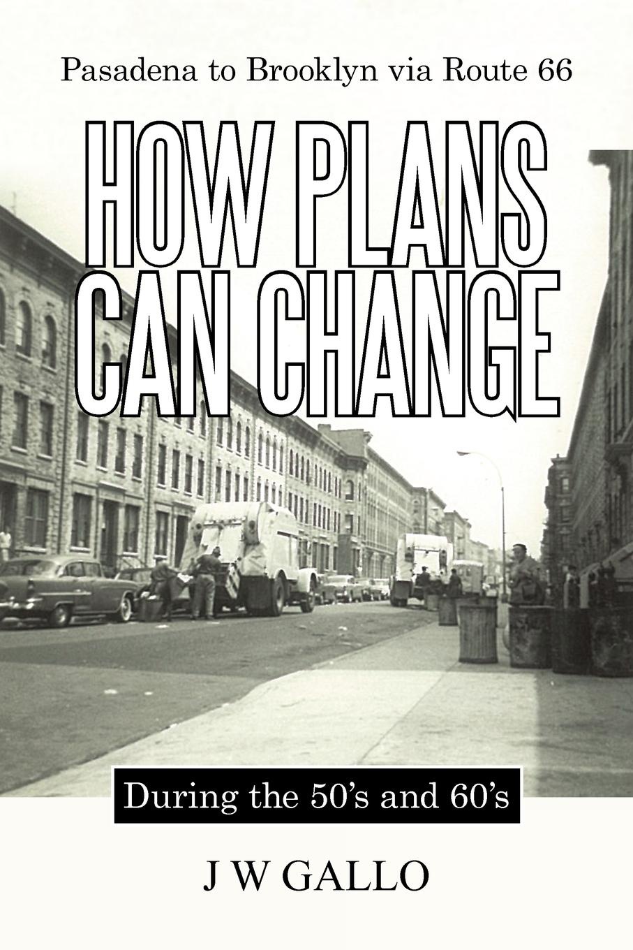 фото Pasadena to Brooklyn Via Route 66-How Plans Can Change-During the 50.s and 60.s