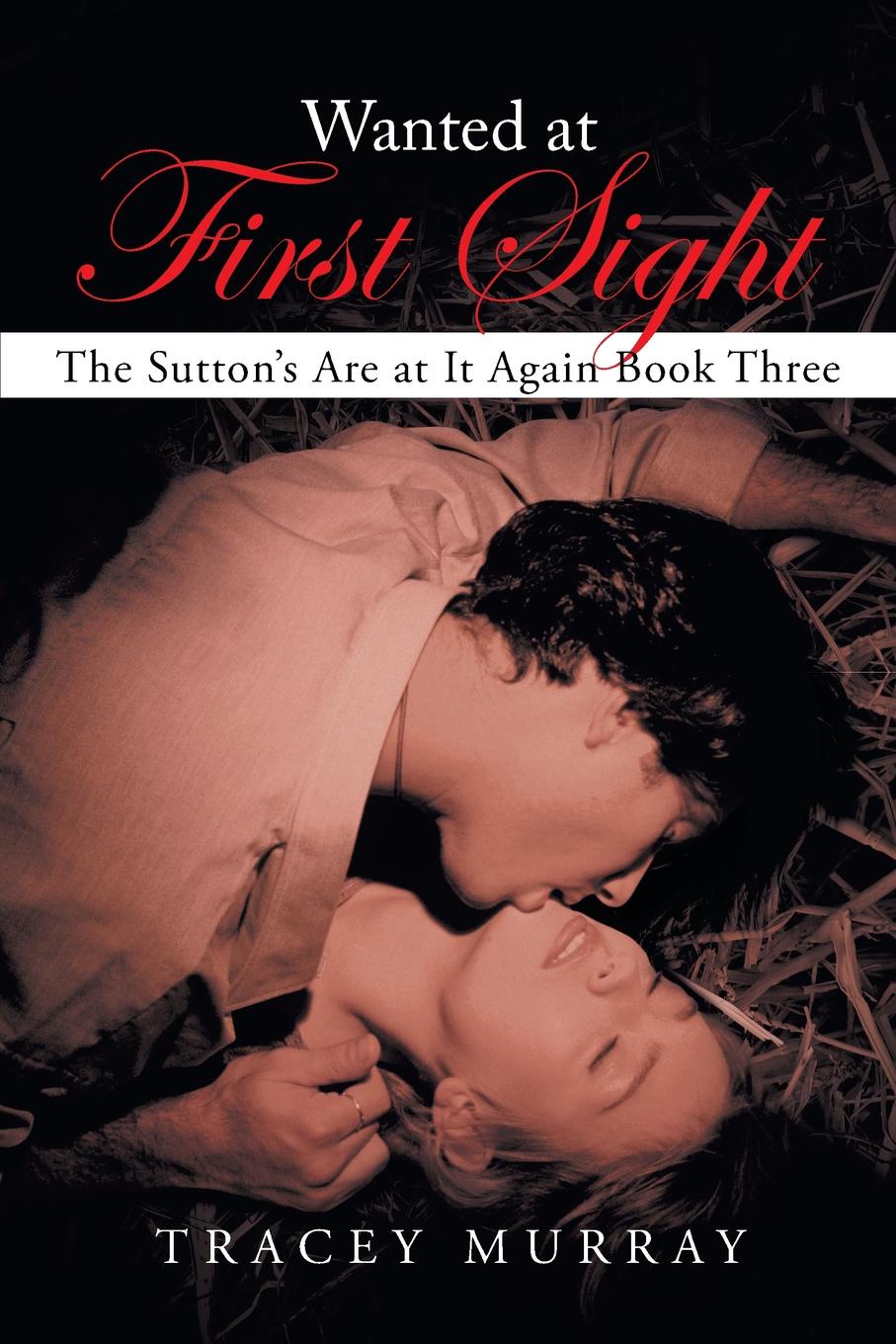 фото Wanted at First Sight. The Sutton.s Are at It Again Book Three